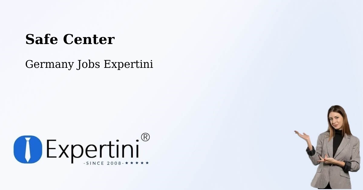 Safety Center – Groitzsch - Germany Jobs Expertini